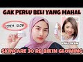 JENEM GLOW SKINCARE INEM DASTER | SKINCARE TERBAIK MENCERAHKAN ?!