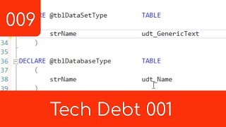 009 - Tech Debt 001 - SQL Master Data Management