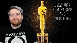 Oscars 2022 Nominations and Predictions