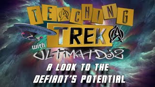 A Look To the Defiant's Potential | Star Trek Fleet Command STFC | UltimatDjz Playz