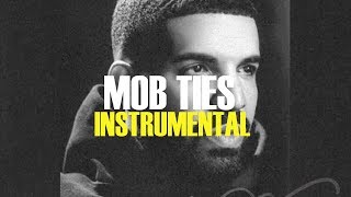 Drake - Mob Ties (Instrumental)