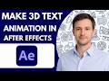 How to Make 3D Text Animation in After Effects Full Guide 2026