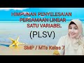 Cara Menentukan Himpunan Penyelesaian Persamaan Linear Satu Variabel (PLSV)