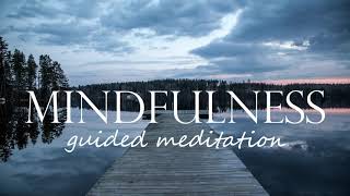 Entering into a Perfect State of Being  using Mindfulness ~ 10 Minute Guided Meditation