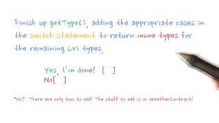 Code the ContentProvider getType Quiz - Developing Android Apps