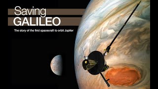 JPL and the Space Age: Saving Galileo