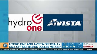 Hydro One and Avista officially call off merger