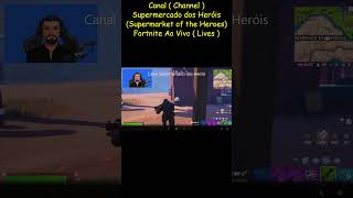 Fortnite 34 -Lives do Canal Supermercado dos Heróis -No Hype Capítulo 6 Temporada 1: CAÇADA 鬼 - 2.12