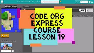 Code.org Lesson 19 - Code Org Express Course Lesson 19 Conditionals in Minecraft Voyage Aquatic