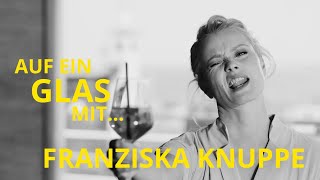 Auf ein Glas mit Franziska Knuppe #25JahreAIDA