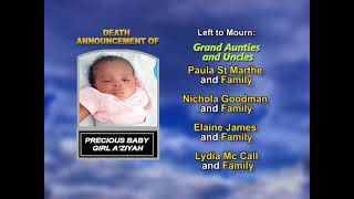 Baby Girl A’ziyah ~ Long Obituary