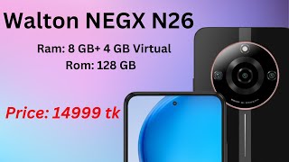 Walton NEXG N26 - অল্প টাকায় অনেক কিছু