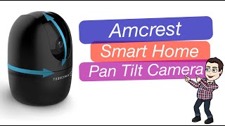 Amcrest 1080P Smart Home Indoor WiFi Camera Pan Tilt Awesomeness