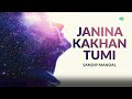 janina kakhan tumi bengali cover song saregama open stage sandip mandal