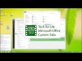 Microsoft Office - Customize the Ribbon With Custom Tabs