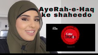 Reacting To: Aye Rah-e-Haq Ke Shaheedo | Coke Studio 9