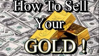 SELL YOUR GOLD | For the Most Cash . ask Jeff Williams