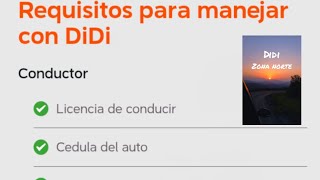 REQUISITOS PARA TRABAJAR CON DIDI (REFERIDOS)