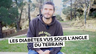 Le terrain ( épisode 6) : Les diabètes vus sous l'angle du  terrain !