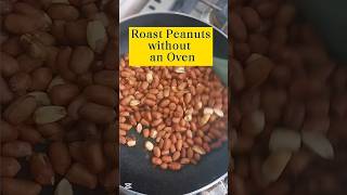 Roast Peanuts At Home without Oven #shorts #youtubeshorts #youtubecreatorcommunity#peanut #africa