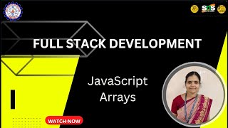 JAVASCRIPT ARRAYS | FULL STACK DEVELOPMENT | SNS INSTITUTIONS