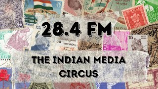 The Indian Media Circus