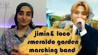 JIMIN & LOCO SMERALDO GARDEN MARCHING BAND REACTION جیمین جان با ما چه میکنی؟