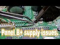 The panel B+ supply is not behaving normal.