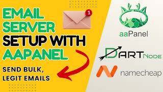 How to Build a Self-Hosted Email Server with aaPanel and Send Unlimited Emails