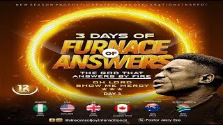 3 DAYS OF FURNACE OF ANSWERS - THE GOD THAT ANSWERS BY FIRE | DAY 3 | NSPPD || 12TH JULY 2023