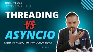 Is Threading the Key to Good Python Code? | Everything About Python Concurrency Part 3