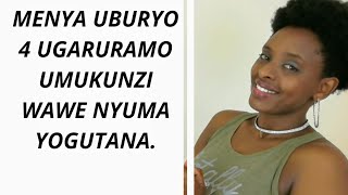 MENYA UBURYO 4 BYAGUFASHA GUSUBIRANA UMUKUNZI WAWE