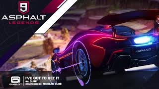 Asphalt 9 - I've Got To Get It