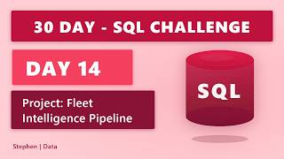 DAY 14 | Fleet Intelligence Pipeline | 30 Day SQL Challenge | #sql #dataanalytics #dataengineering