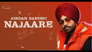 Najaare (Official Video) | Jordan Sandhu | Mxrci | Narinder Batth || Latest Punjabi Songs 2023