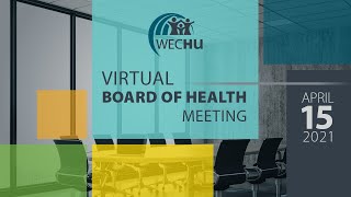 April 15, 2021 Virtual Board of Health Meeting