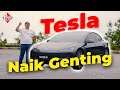 TESLA MODEL 3 | Netizen Kata, Kalau Berani Naik Genting !!