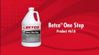 Betco One Step Floor Cleaner and Restorer