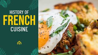 French Cuisine | HISTORY OF FRENCH FOODS