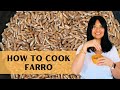 How to Cook Farro | Happy Whole Grains Month | Explore Whole Grains