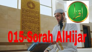 015-Sorah AlHijar Quran recitation - Quran recitation | heart soothing voice | Listen Quran Online