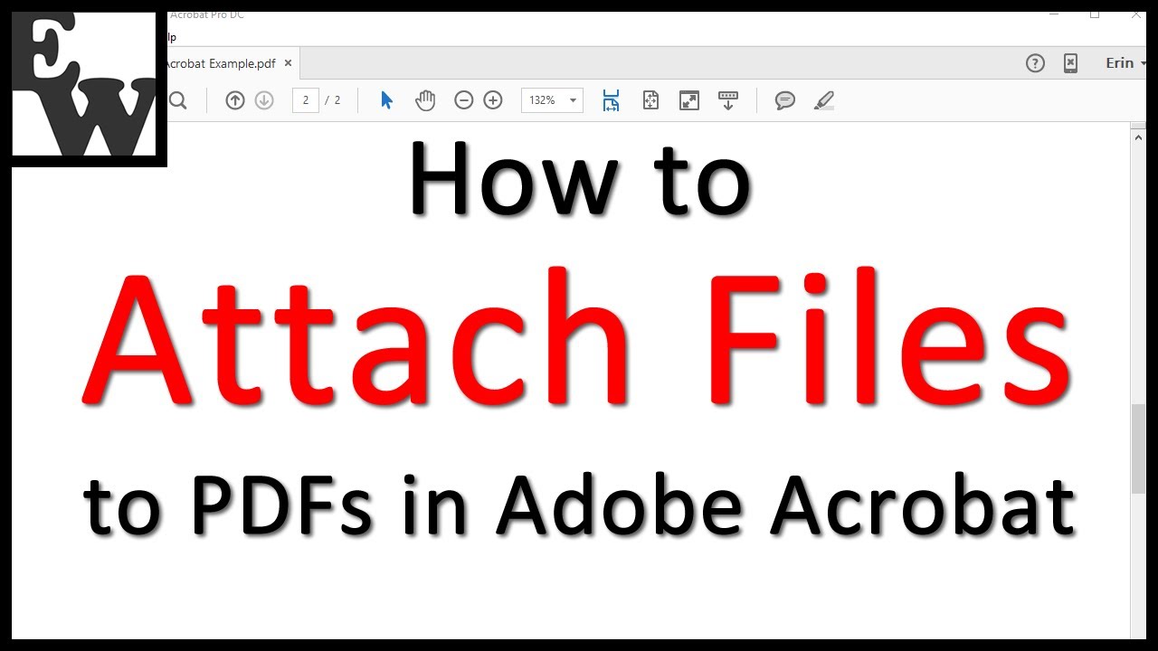 How To Attach Files To Pdfs In Adobe Acrobat Older Interface Youtube