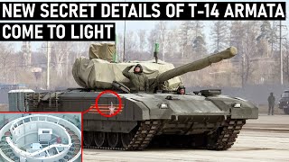 New Secret Details of T-14 Armata come to Light!