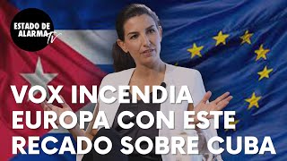 Rocío Monasterio incendia Europa con esta seria advertencia sobre Cuba: “Si defendemos la libertad…”