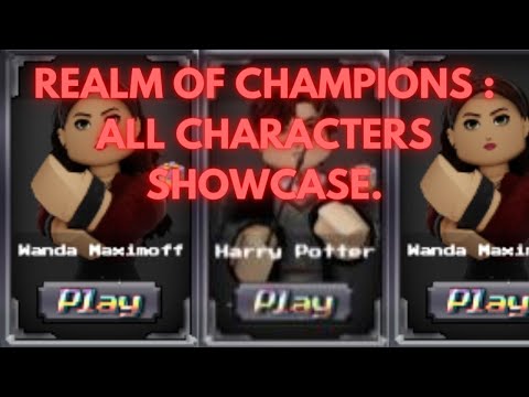 ALL CHARACTERS SHOWCASE (Roblox Realm of Champions)