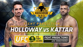 UFC Fight Night Max Holloway vs Calvin Kattar Fight Prediction | MMA Hoodie