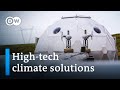 The climate crisis: Can smart ideas save the planet? | DW Documentary