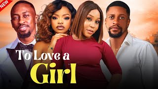 TO LOVE A GIRL - Nollywood movie starring Ekamma Etim Inyang, Saga Deolu, Omeche