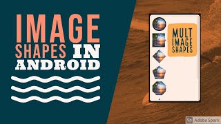 Different Image Shape in Android | AndyBugs