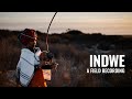 Field Recording: Indwe (ft Intone) - Itolofiya